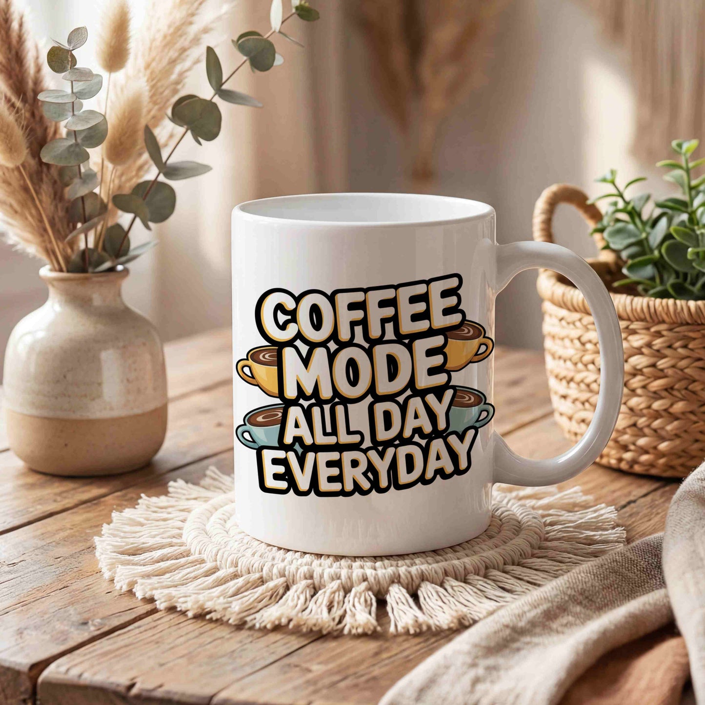 Coffee Mode: All Day Everyday Mug ☕🔁