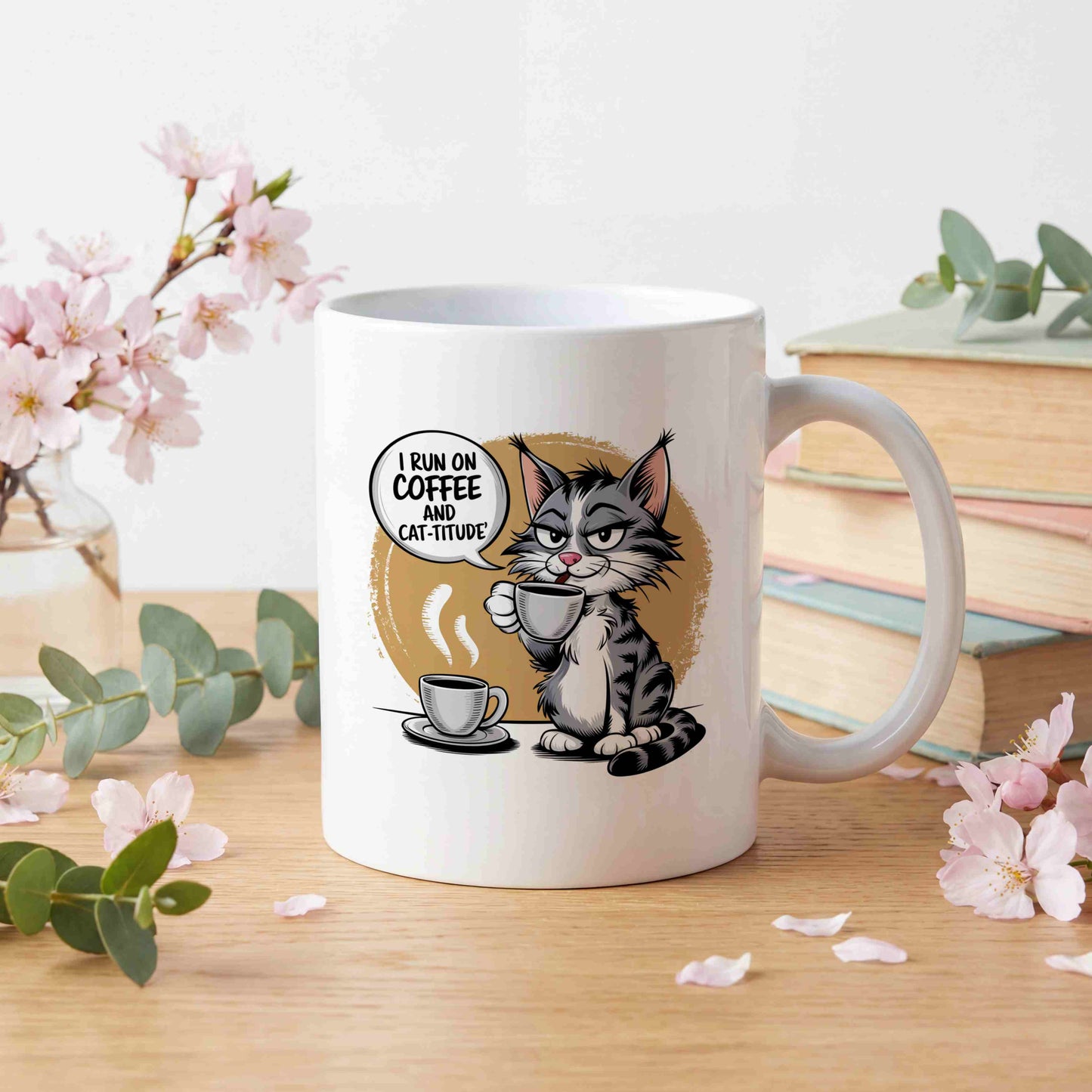 I Run On Coffee And Cat-titude Mug