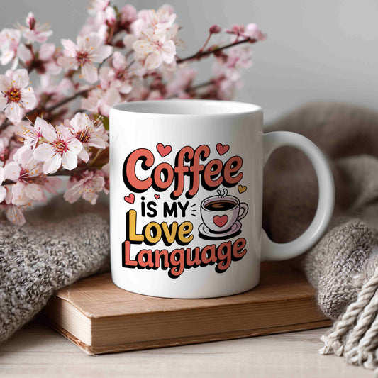 Coffee is My Love Language Mug ☕❤️