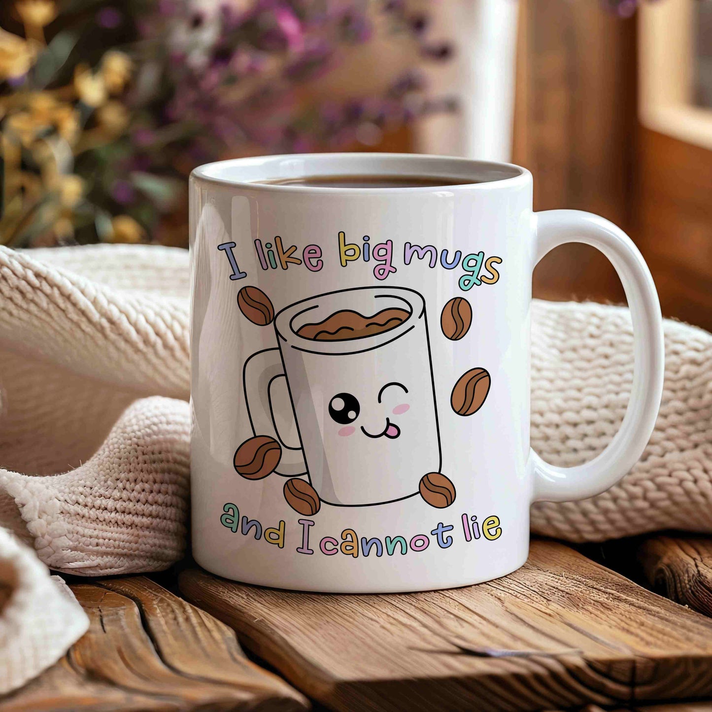 I Like Big Mugs And I Cannot Lie Mug