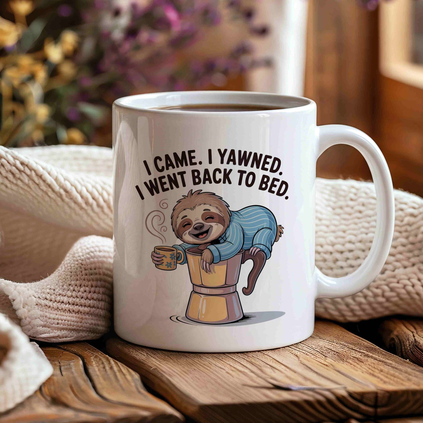 I Came. I Yawned. I Went Back To Bed Mug