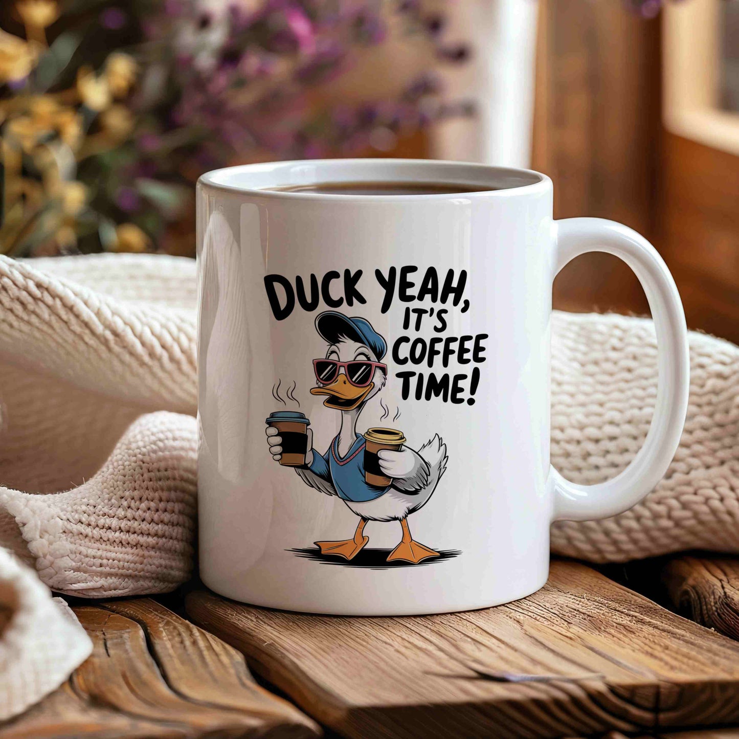 Duck Yeah, It's Coffee Time Mug