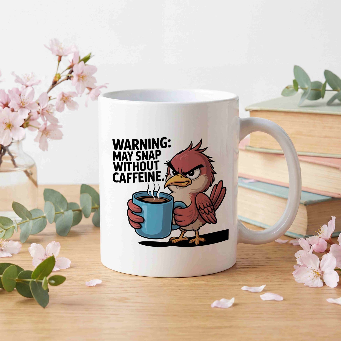 Warning: May Snap Without Caffeine Mug